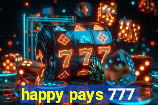 happy pays 777